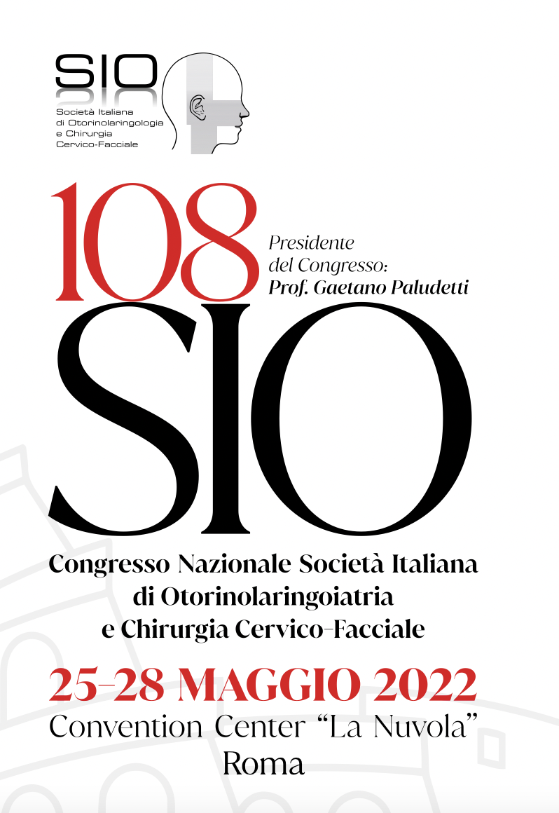 Congresso Nazionale SIO - Società Italiana Otorinolaringoiatria e chirurgia Cervico-Facciale